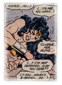 A weakened Wonder Woman tries to face off to her foe even though her defeat seems inevitable!