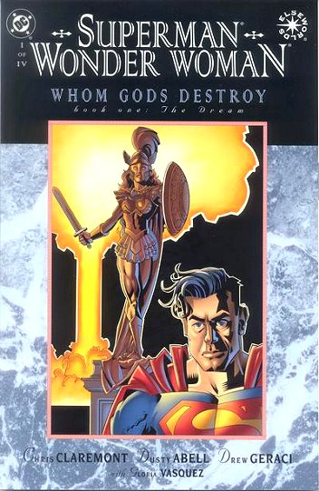 Cover of Superman - Wonder Woman: Whom Gods Destroy #1